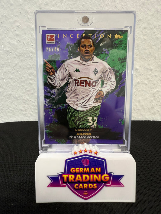 Ailton Legacy 25/49 - 2024-25 Topps Inception Bundesliga