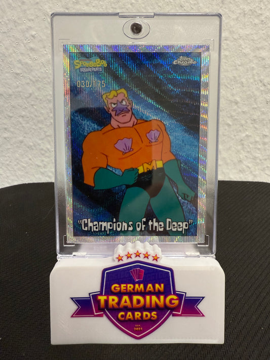 "Champions of the Deep" 030/175 - Topps SpongeBob Chrome 25th